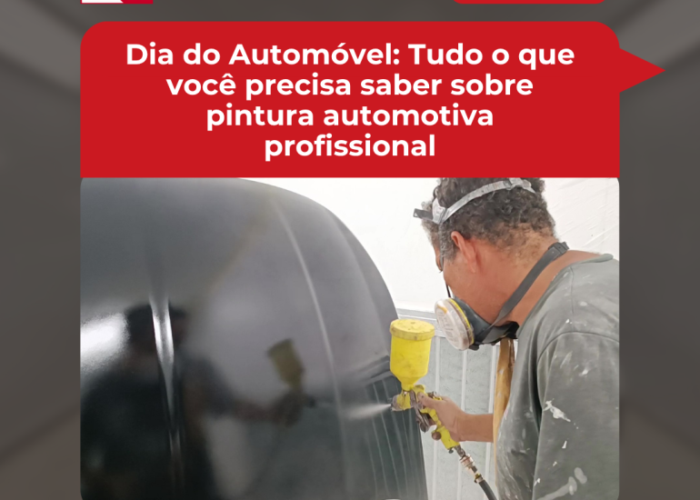 Dia do Automóvel: Tudo o que você precisa saber sobre pintura automotiva profissional