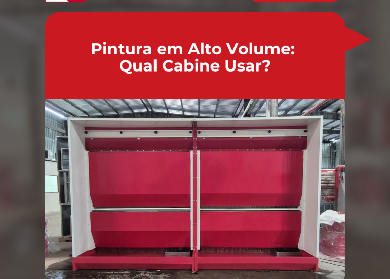 Pintura em Alto Volume: Qual Cabine Usar?